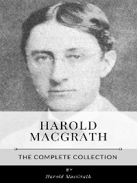 Cover Harold MacGrath – The Complete Collection