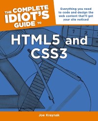 Cover Complete Idiot's Guide to HTML5 and CSS3