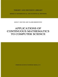 Cover Applications of Continuous Mathematics to Computer Science