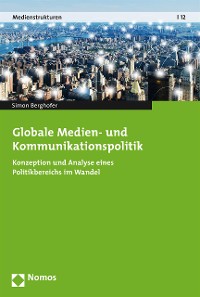 Cover Globale Medien- und Kommunikationspolitik