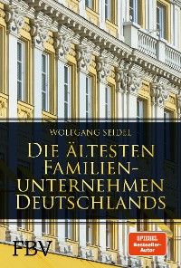 Cover Die ältesten Familienunternehmen Deutschlands