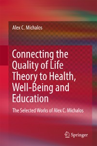 Cover Connecting the Quality of Life Theory to Health, Well-being and Education