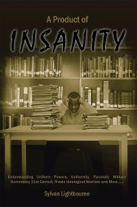 Cover A Product of Insanity