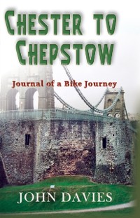 Cover Chester to Chepstow