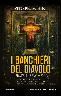 Cover I banchieri del diavolo. I fratelli Bergmeyer