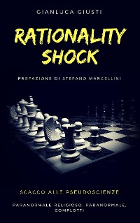 Cover Rationality shock - Scacco alle pseudoscienze