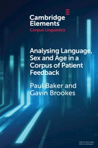 Cover Analysing Language, Sex and Age in a Corpus of Patient Feedback