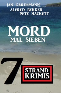 Cover Mord mal sieben: 7 Strandkrimis