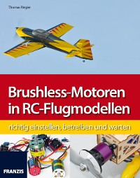 Cover Brushless-Motoren in RC-Flugmodellen