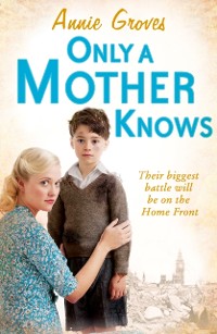 Cover ONLY A MOTHER KNOWS EB