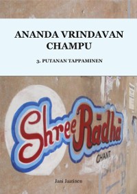 Cover Ananda Vrindavan Champu 3. Putanan Tappaminen