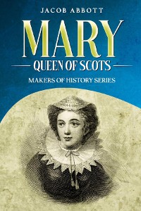 Cover Mary, Queen of Scots