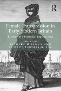Cover Female Transgression in Early Modern Britain