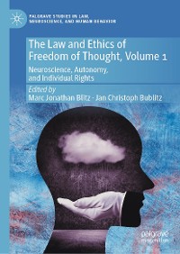 Cover The Law and Ethics of Freedom of Thought, Volume 1