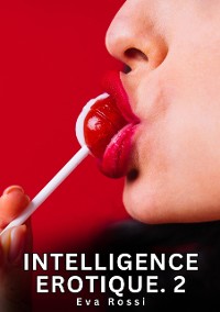 Cover Intelligence Erotique. 2