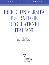 Cover Idee di Università e strategie degli Atenei italiani