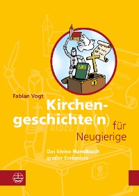 Cover Kirchengeschichte(n) für Neugierige