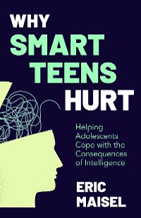 Cover Why Smart Teens Hurt