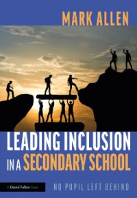 Cover Leading Inclusion in a Secondary School