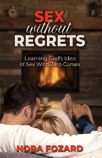 Cover Sex without Regrets