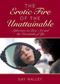 Cover Erotic Fire of the Unattainable