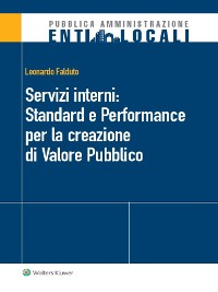 Cover Servizi interni: Standard e Performance per la creazione di Valore Pubblico