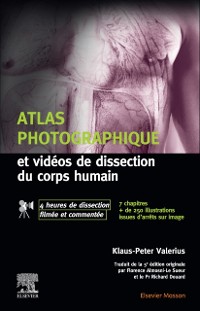 Cover Atlas photographique et vidéos de dissection du corps humain