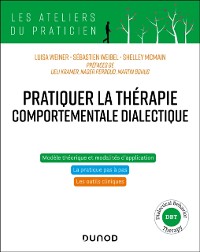 Cover Pratiquer la therapie comportementale dialectique