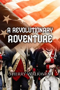 Cover A Revolutionary Adventure