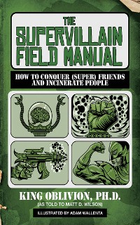 Cover Supervillain Field Manual