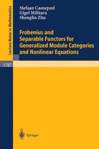 Cover Frobenius and Separable Functors for Generalized Module Categories and Nonlinear Equations