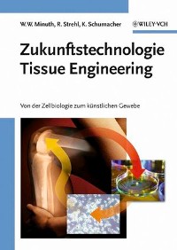 Cover Zukunftstechnologie Tissue Engineering