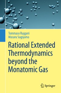 Cover Rational Extended Thermodynamics beyond the Monatomic Gas