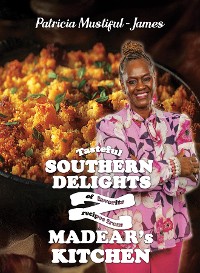 Cover Tasteful Southern Delights of Favorite Recipes from Madear's Kitchen