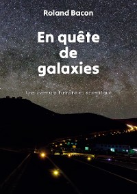 Cover En quête de galaxies