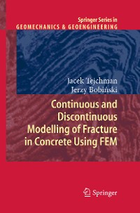 Cover Continuous and Discontinuous Modelling of Fracture in Concrete Using FEM