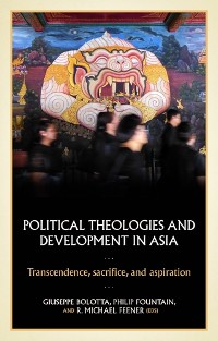 Cover Political theologies and development in Asia
