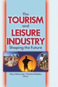 Cover The Tourism and Leisure Industry