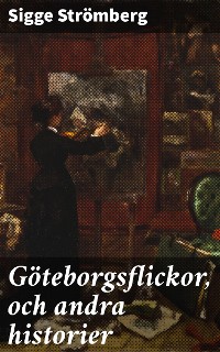 Cover Göteborgsflickor, och andra historier