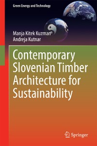 Cover Contemporary Slovenian Timber Architecture for Sustainability