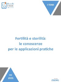 Cover Fertilità e sterilità: le conoscenze per le applicazioni pratiche