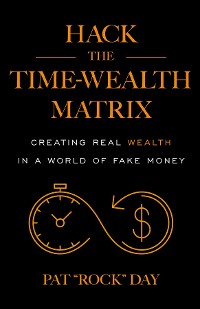 Cover Hack the Time Wealth Matrix