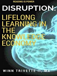 Cover Disruption: Lifelong Learning in the Knowledge Economy