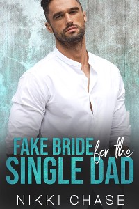 Cover Fake Bride for the Single Dad