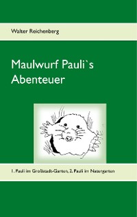 Cover Maulwurf Pauli's Abenteuer