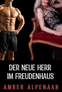 Cover Der neue Herr im Freudenhaus