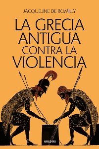 Cover La Grecia antigua contra la violencia