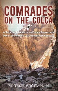 Cover Comrades on the Colca