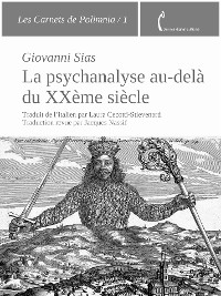 Cover La psychanalyse au-delà du XXe siècle