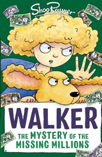 Cover Walker: The Mystery of the Missing Millions
